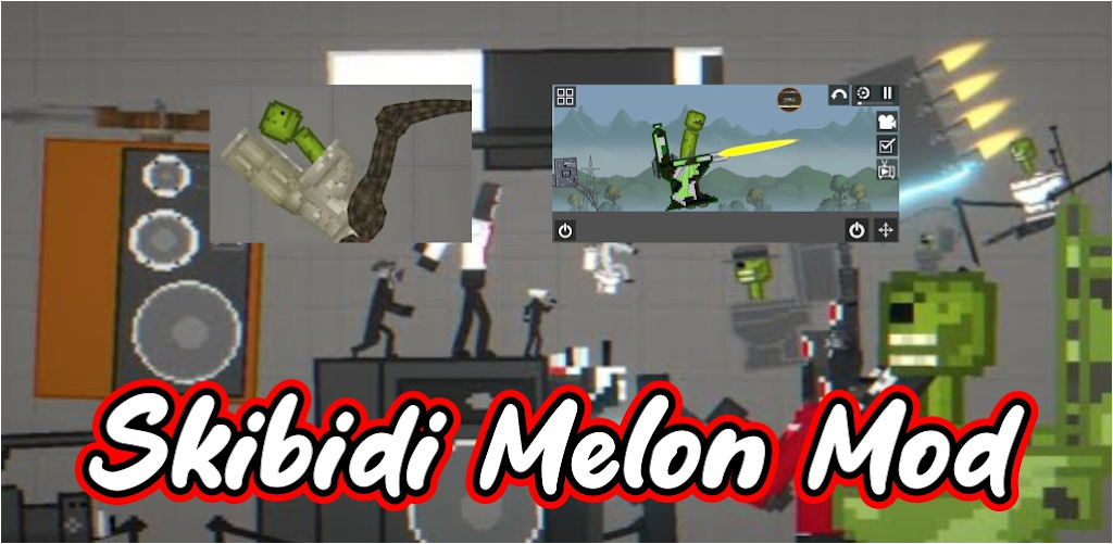 SkiBDy Toilet Mods for Melon Apk Download for Android- Latest